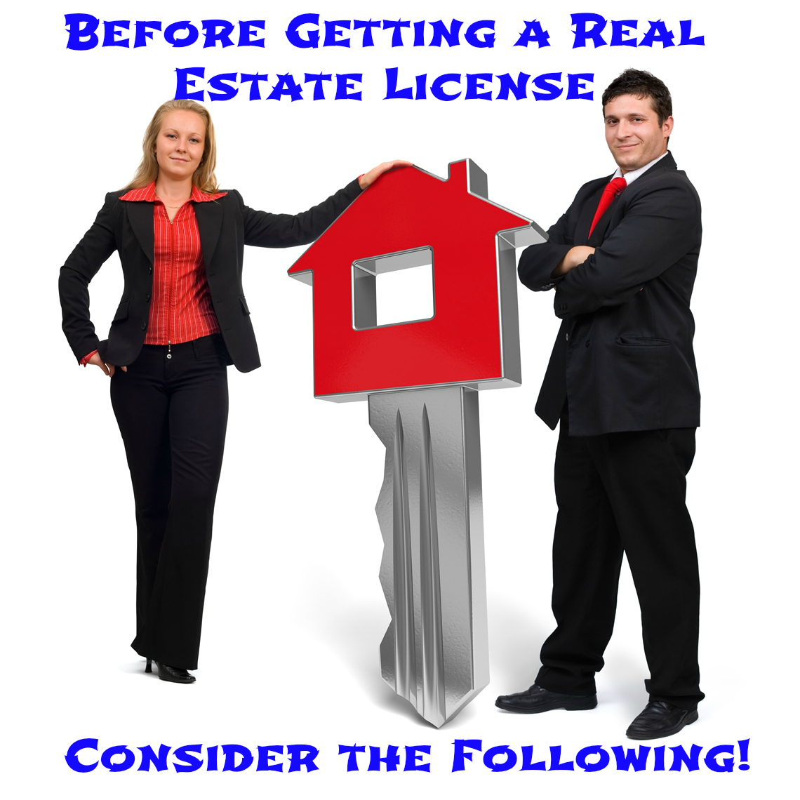 Before Getting a Real Estate License, Consider These Things!