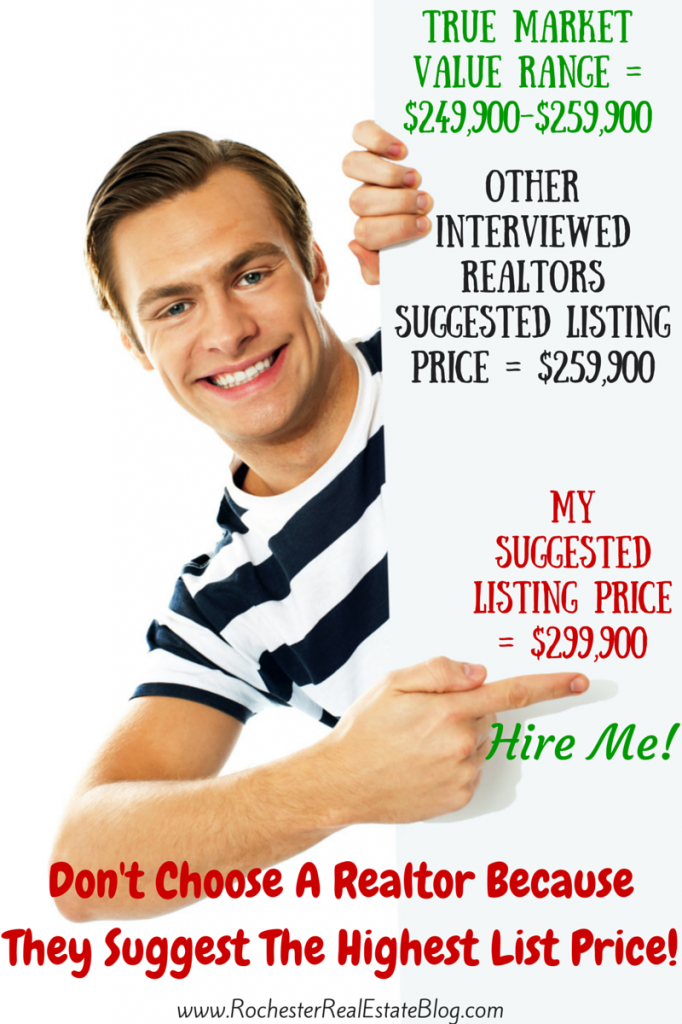 Don't Choose a Realtor Because They Suggest The Highest Listing Price