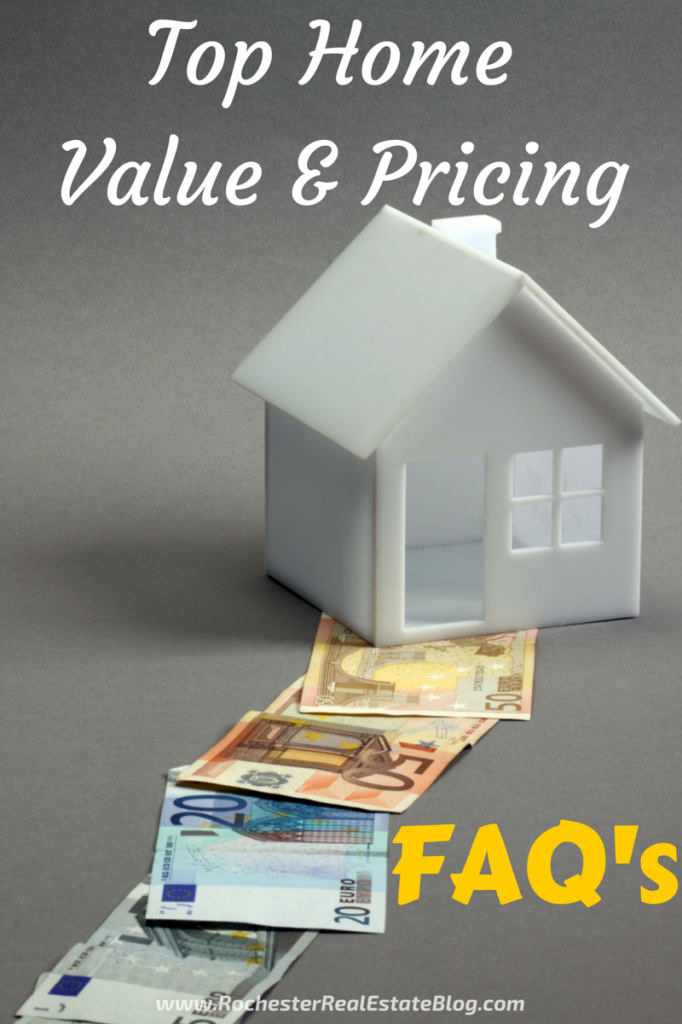 Top Home Value & Pricing FAQ's