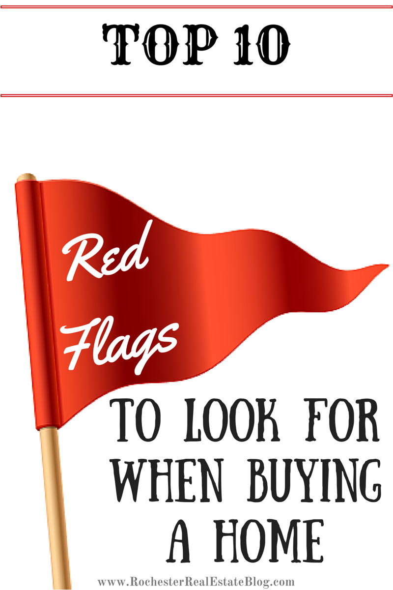 Top 10 Red Flags To Look For When Buying A Home