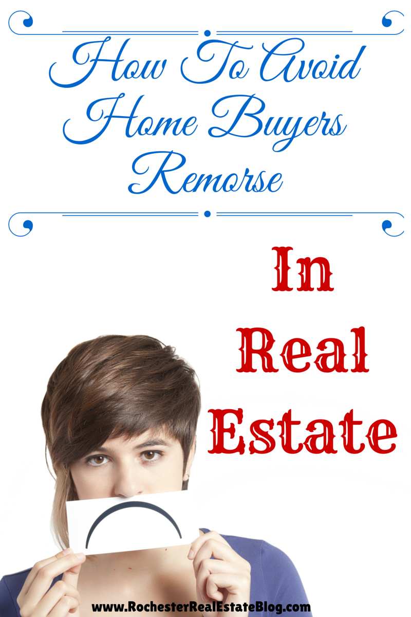 How To Avoid Home Buyers Remorse In Real Estate