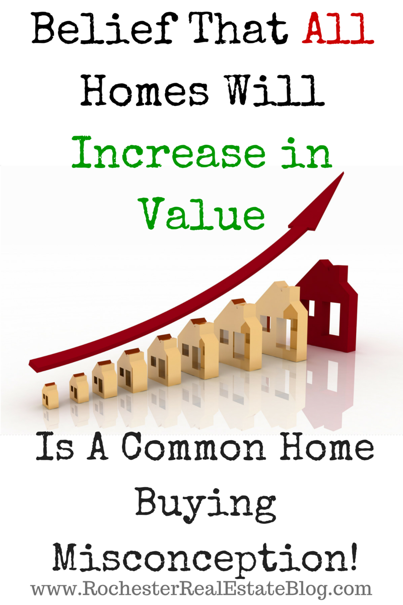 Belief That All Home Values Will Increase Is A Common Home Buying Misconception