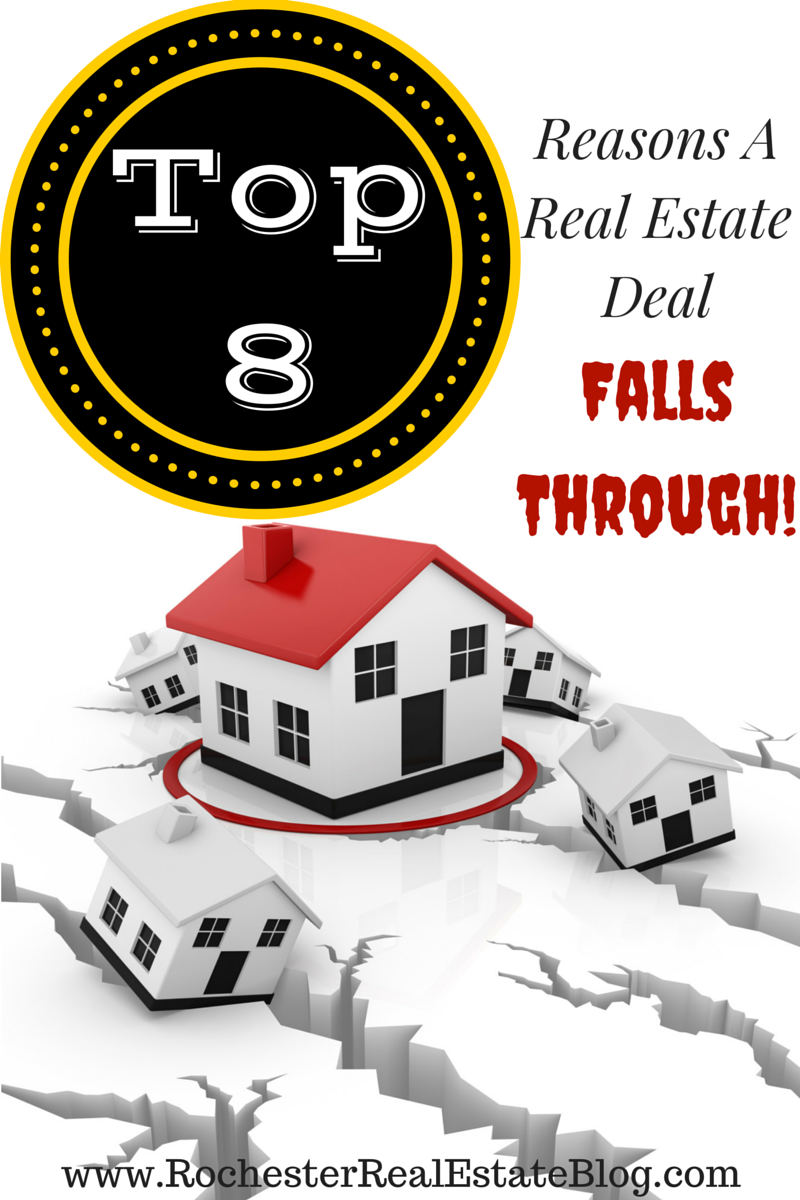 Top 8 Reasons A Real Estate Deal Falls Through