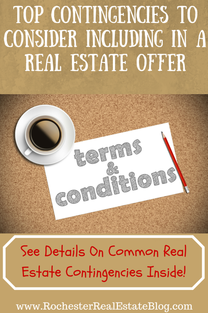 Home Buying Contingencies You Should Consider Including In Your Purchase Offer