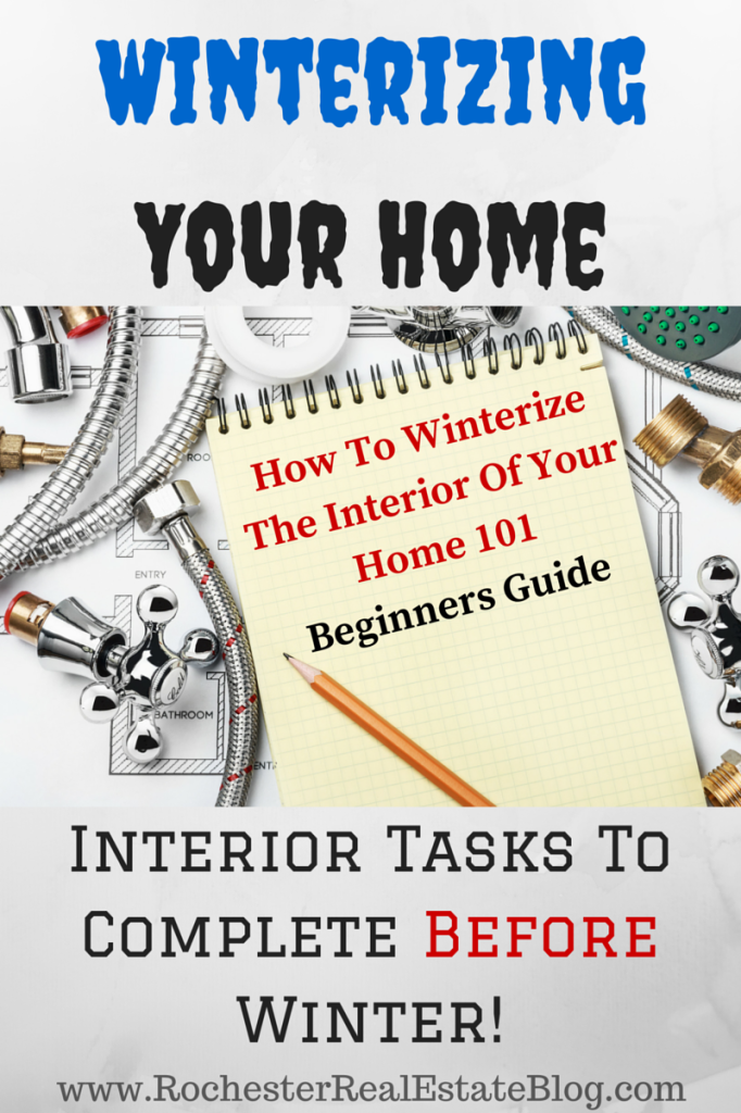 How To Winterize The Interior Of Your Home 101 - Interior Tasks To Complete Before Winter