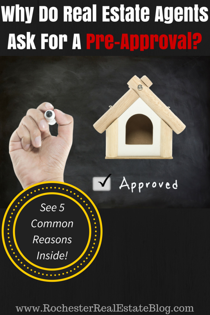 Why Do Real Estate Agents Ask For A Pre-Approval