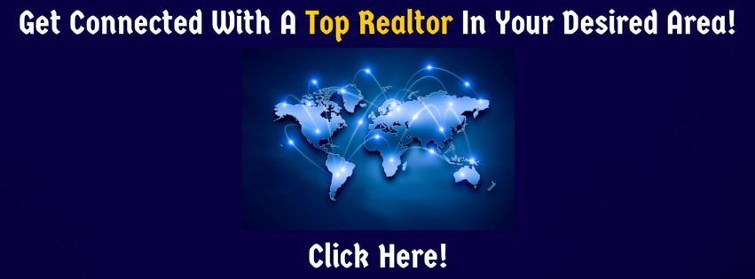 Get Connected With A Top Realtor In Your Desired Area - Click Here