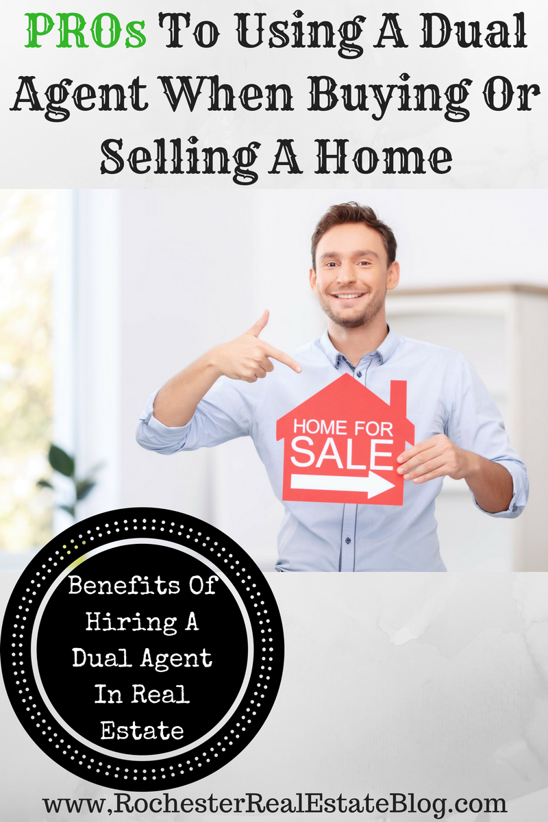 PROs To Using A Dual Agent When Buying Or Selling A Home