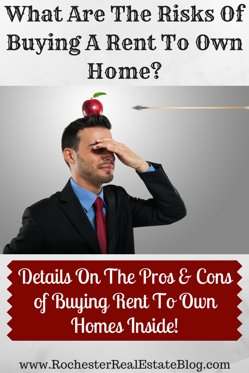 What Are The Risks Of Buying A Rent To Own Home