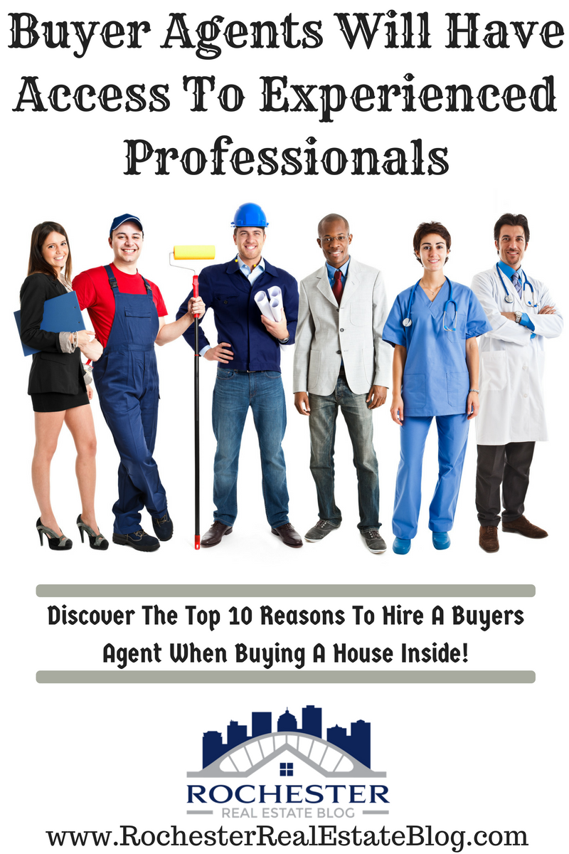 Buyer Agents Will Have Access To Experienced Professionals