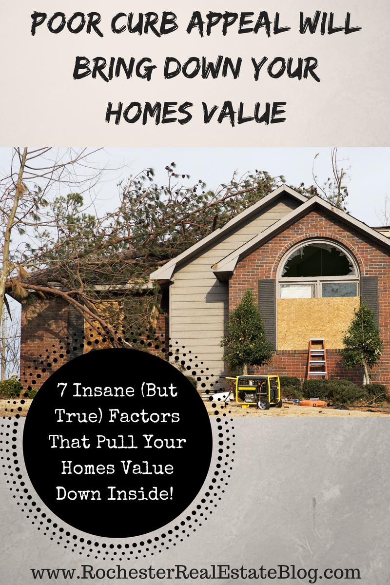 Poor Curb Appeal Will Bring Down Your Homes Value