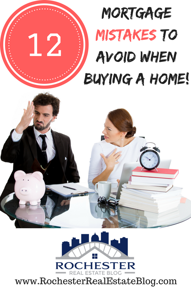 12 Mortgage Mistakes To Avoid When Buying A Home