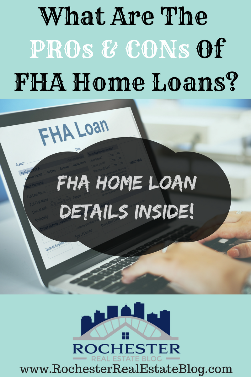 What Are The PROs & CONs Of FHA Home Loans?