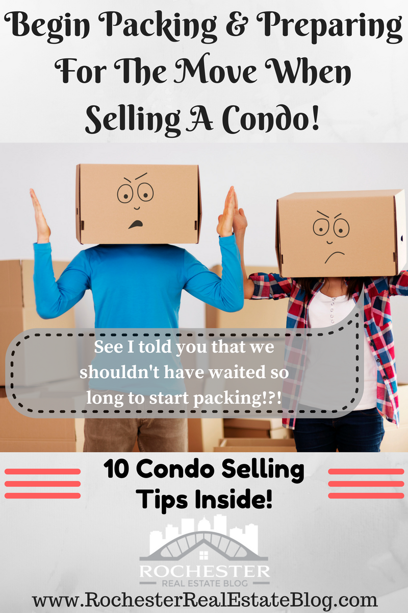 Begin Packing & Preparing For The Move When Selling A Condo!