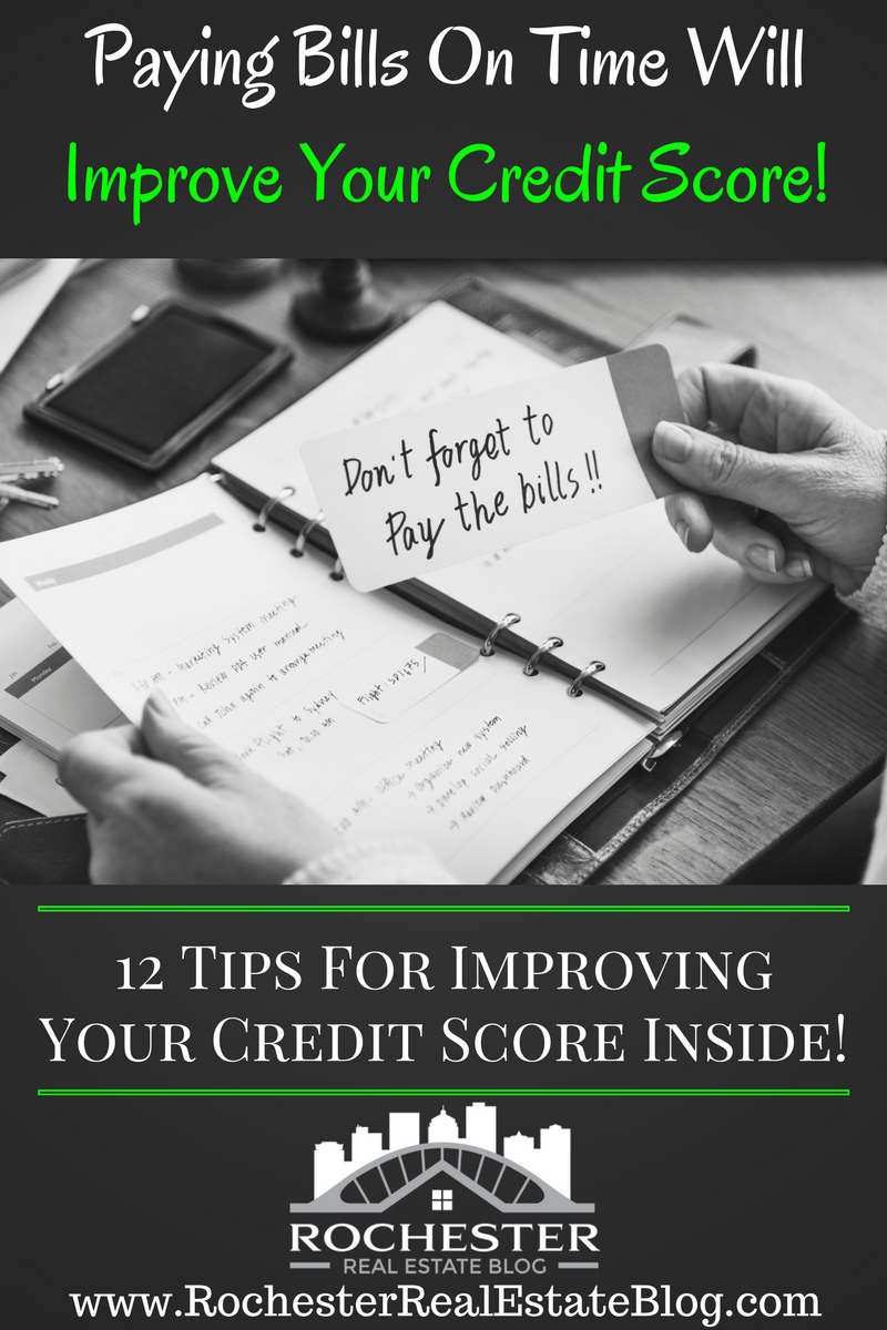 Paying Bills On Time Will Improve Your Credit Score!