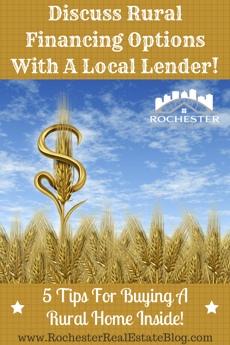 Discuss Rural Financing Options With A Local Lender!