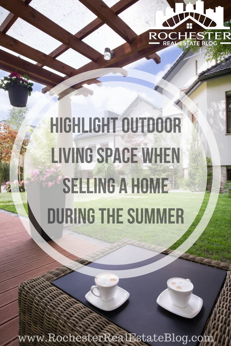 Highlight Outdoor Living Space When Selling A Home During The Summer
