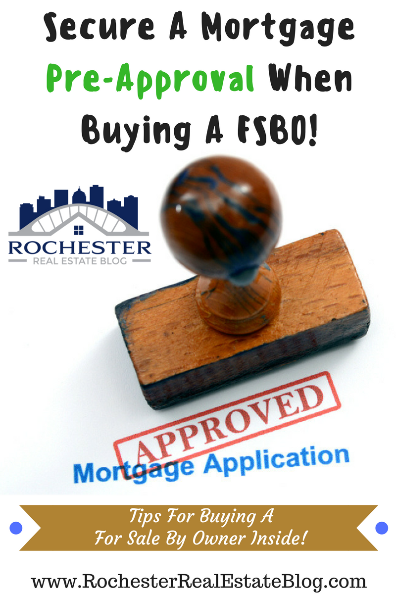 Secure A Mortgage Pre-Approval When Buying A FSBO!