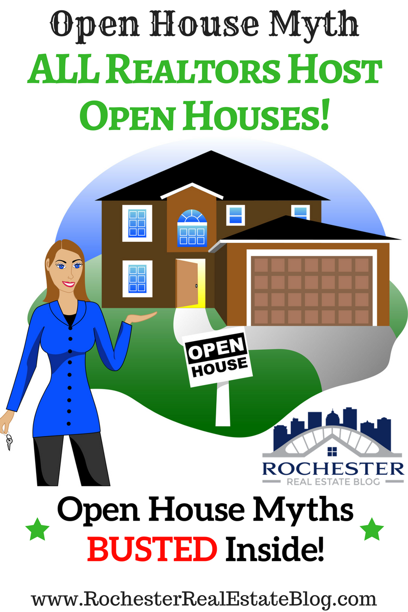 Open House Myth - ALL Realtors Host Open Houses!