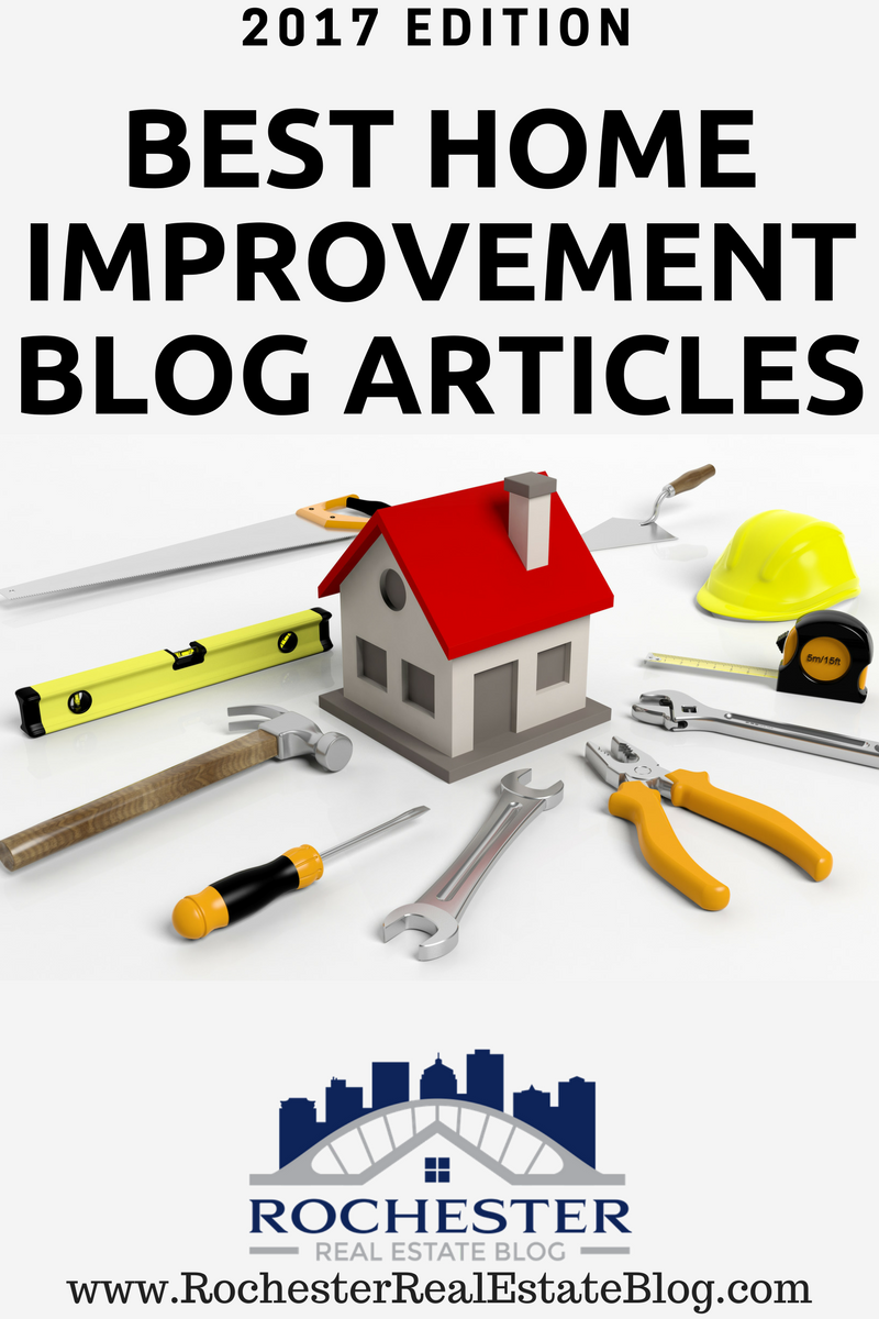 The Best Home Improvement Blog Articles From 2017 - Advice For Home Remodeling