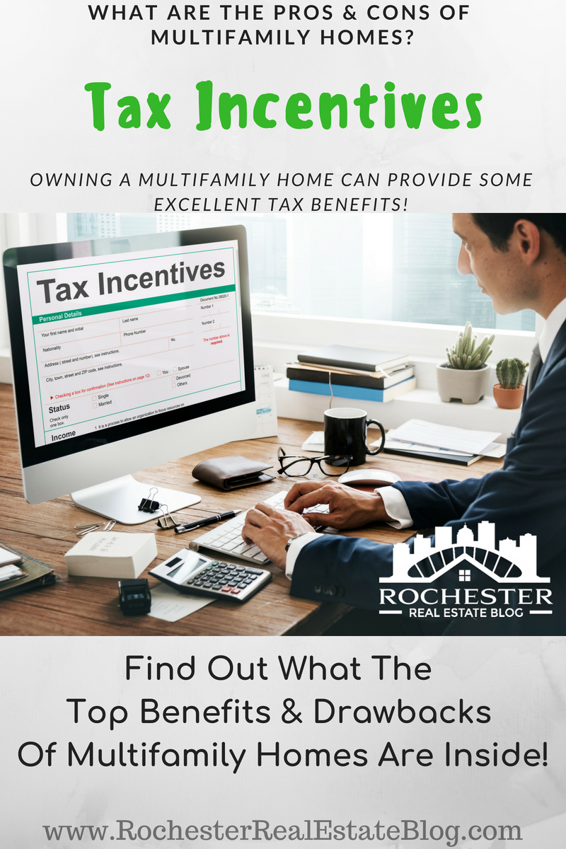 PRO of owning a multifamily home; Tax Incentives - What Are The Pros & CONs Of Multifamily Homes