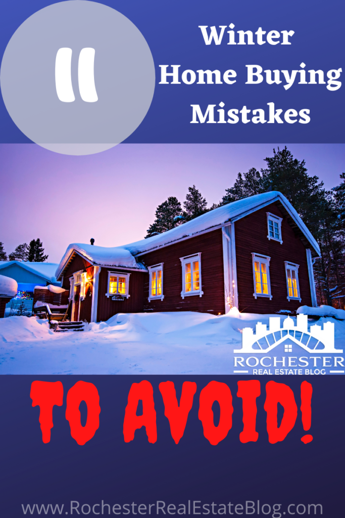 Top 11 Winter Home Buying Mistakes To Avoid