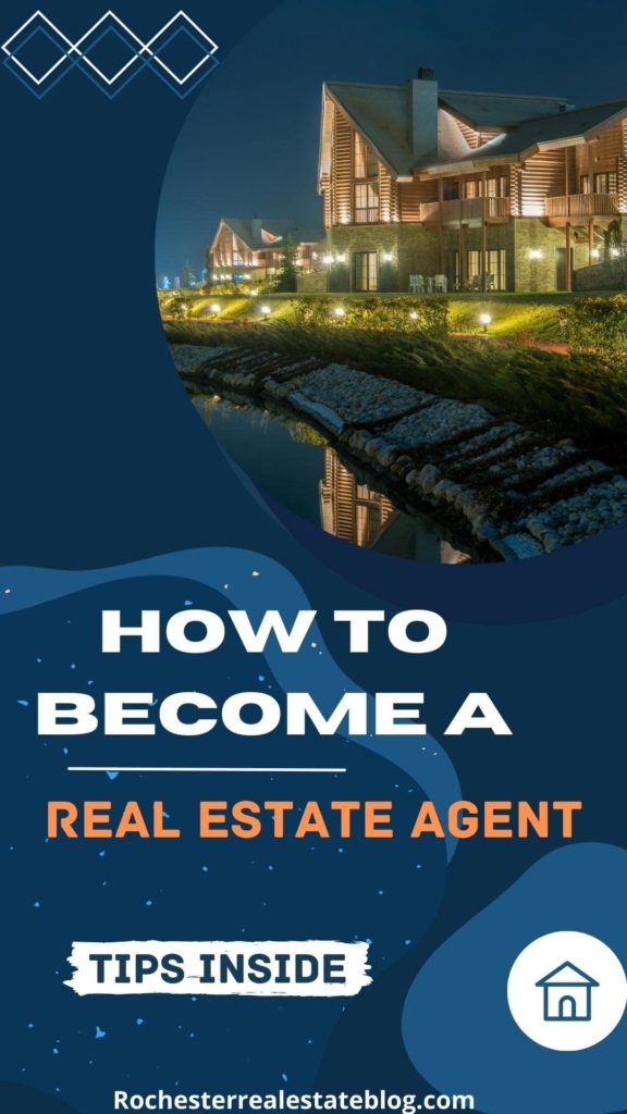 How to Become a Real Estate Agent