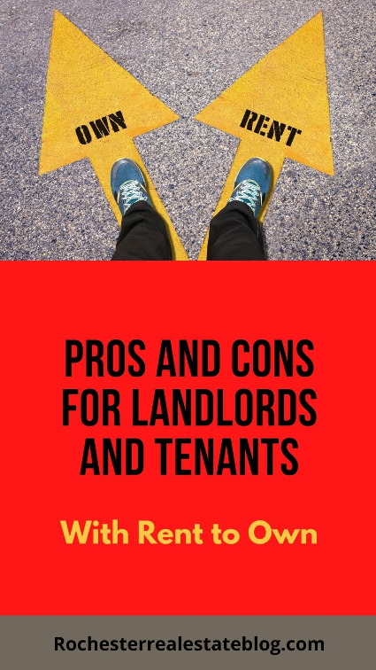 Pros and Cons Landlords and Tenants Renting to Own