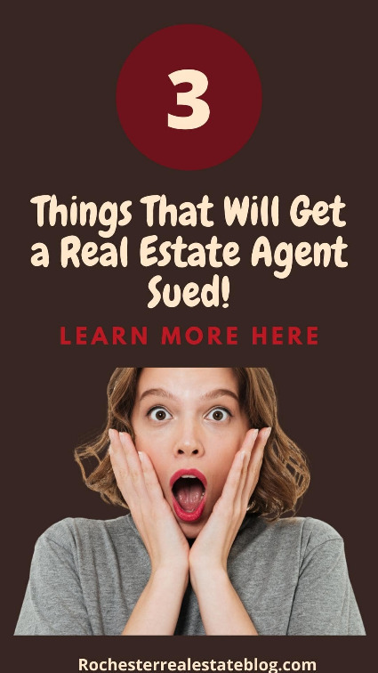 3 Things That Often Results in a Real Estate Agent Getting Sued