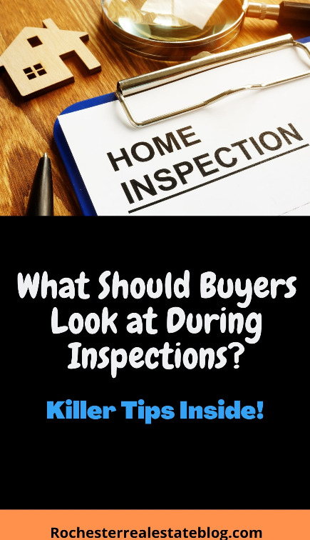 What Should Buyers Look At During Inspections