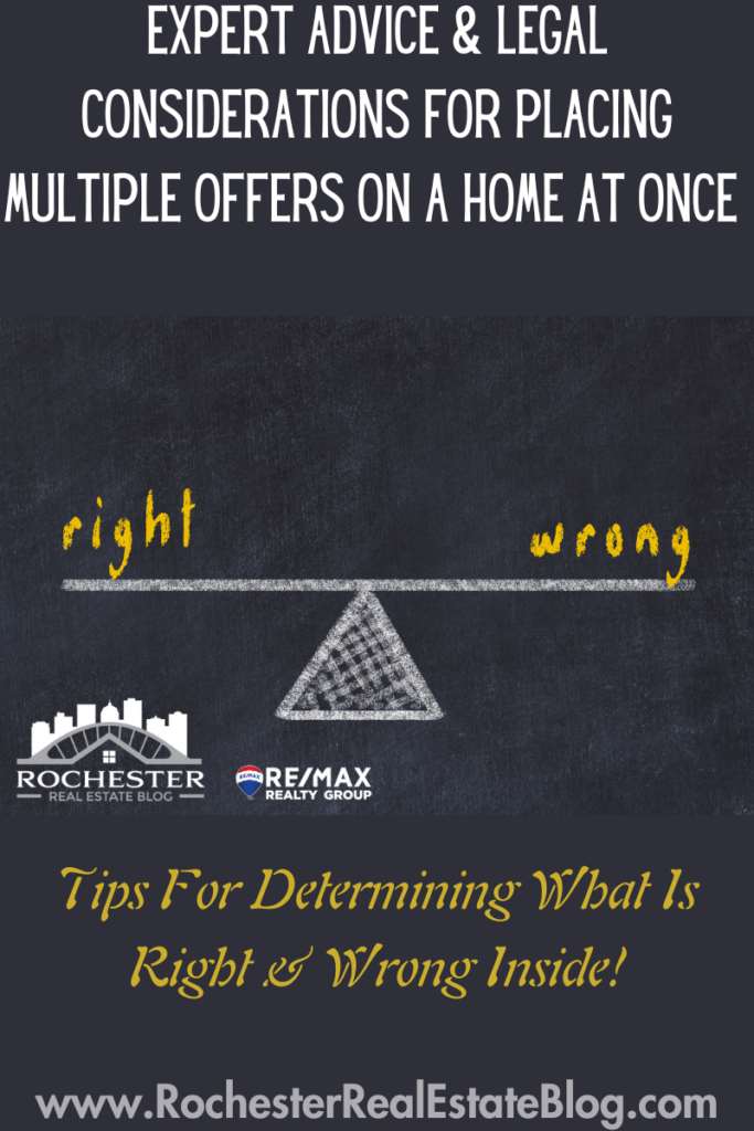 Expert Advice & Legal Considerations For Placing Multiple Offers On A Home At Once 
