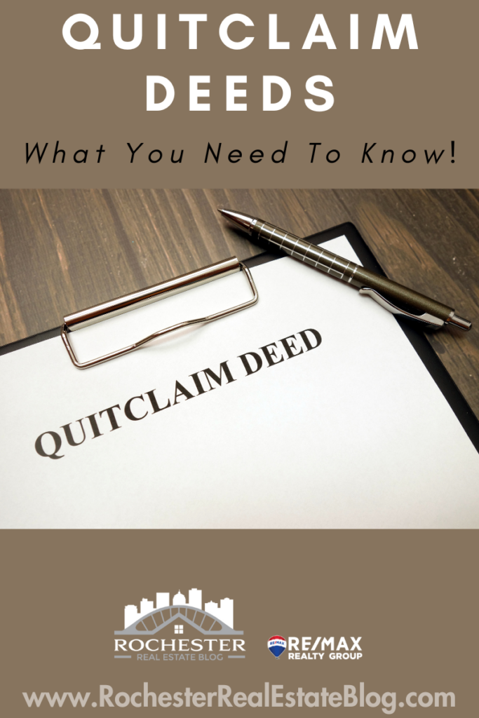 Quitclaim Deeds - What You Need To Know