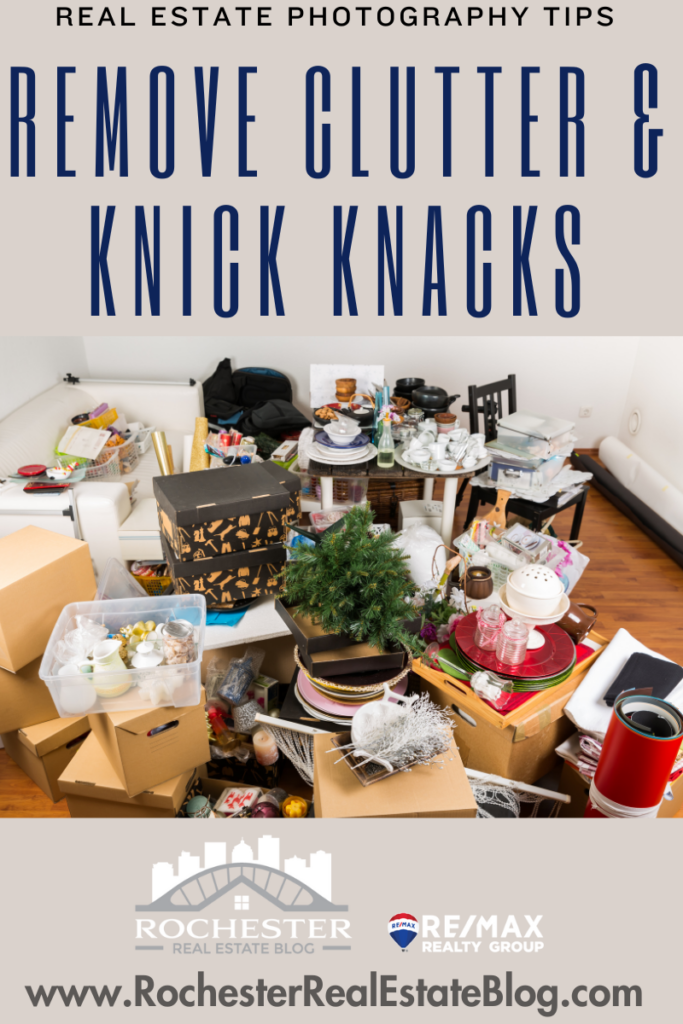 Real Estate Photography Tips - Remove Clutter & Knick Knacks