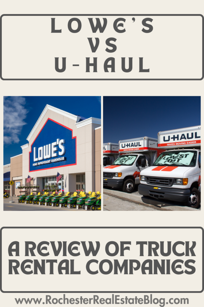 Lowe’s Vs U-Haul - A Review Of Truck Rental Companies
