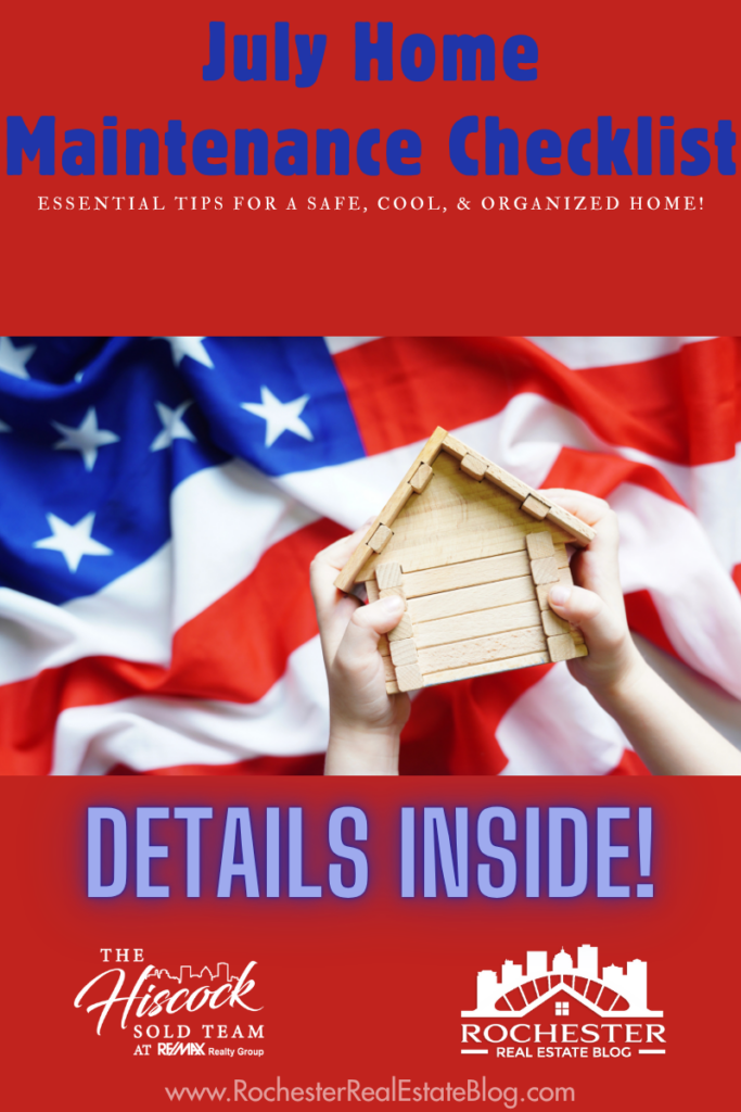 July Home Maintenance Checklist: Essential Tips for a Safe, Cool, and Organized Home